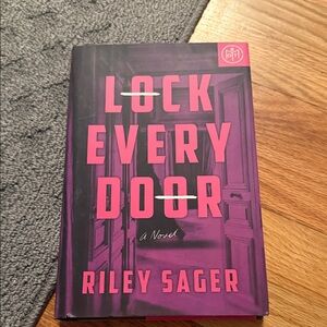 Lock Every Door by Riley Sager Hardcover